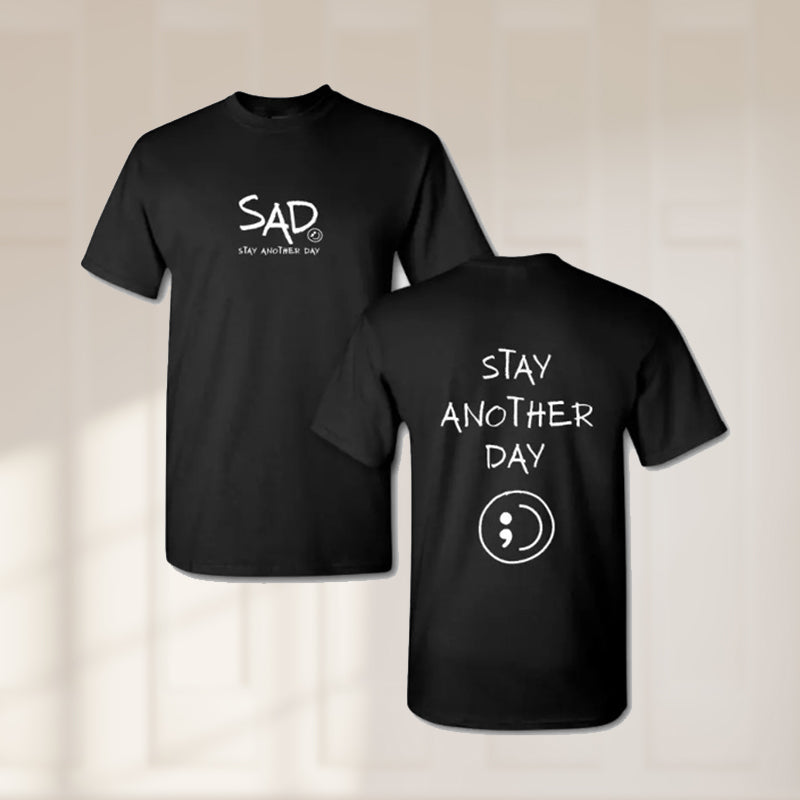 Stay Another Day Black T-shirt