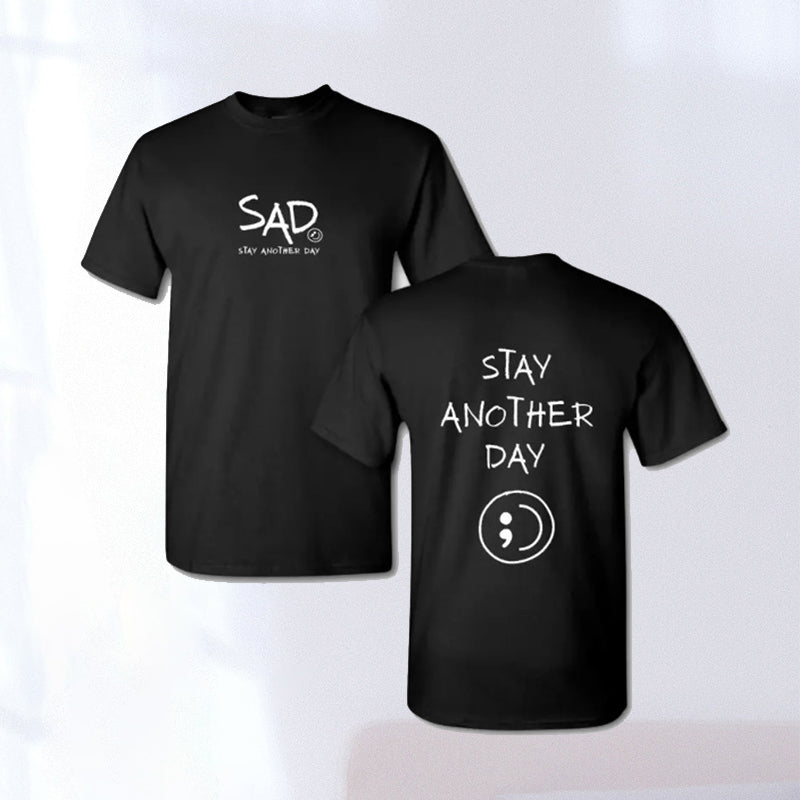 Stay Another Day Black T-shirt