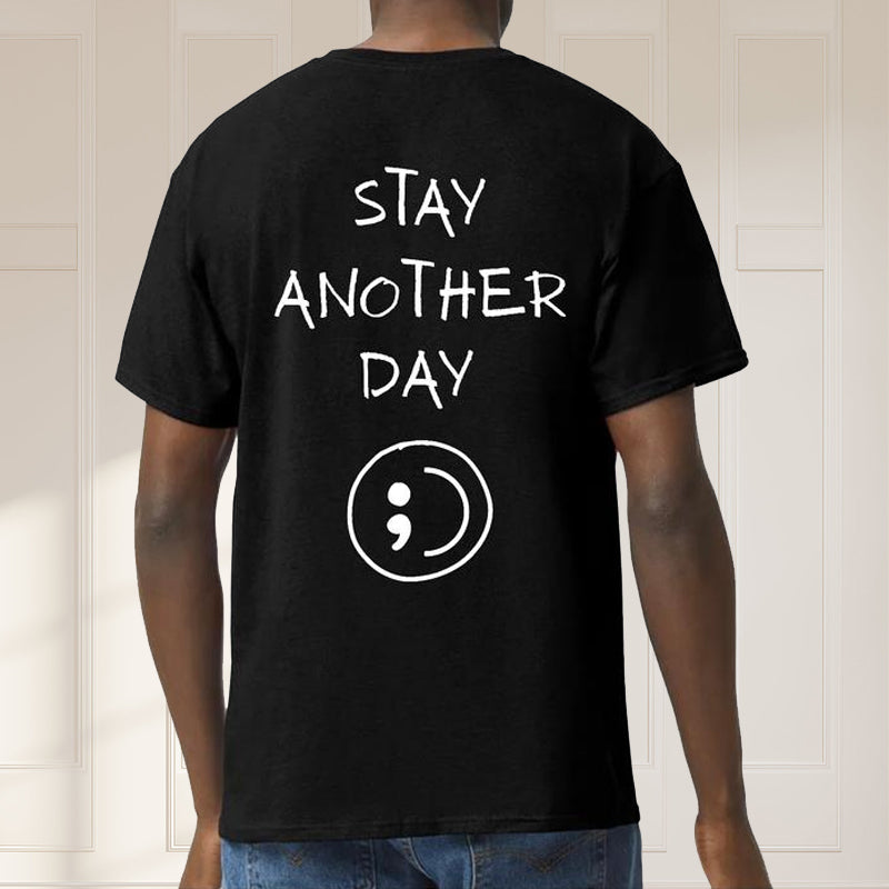 Stay Another Day Black T-shirt