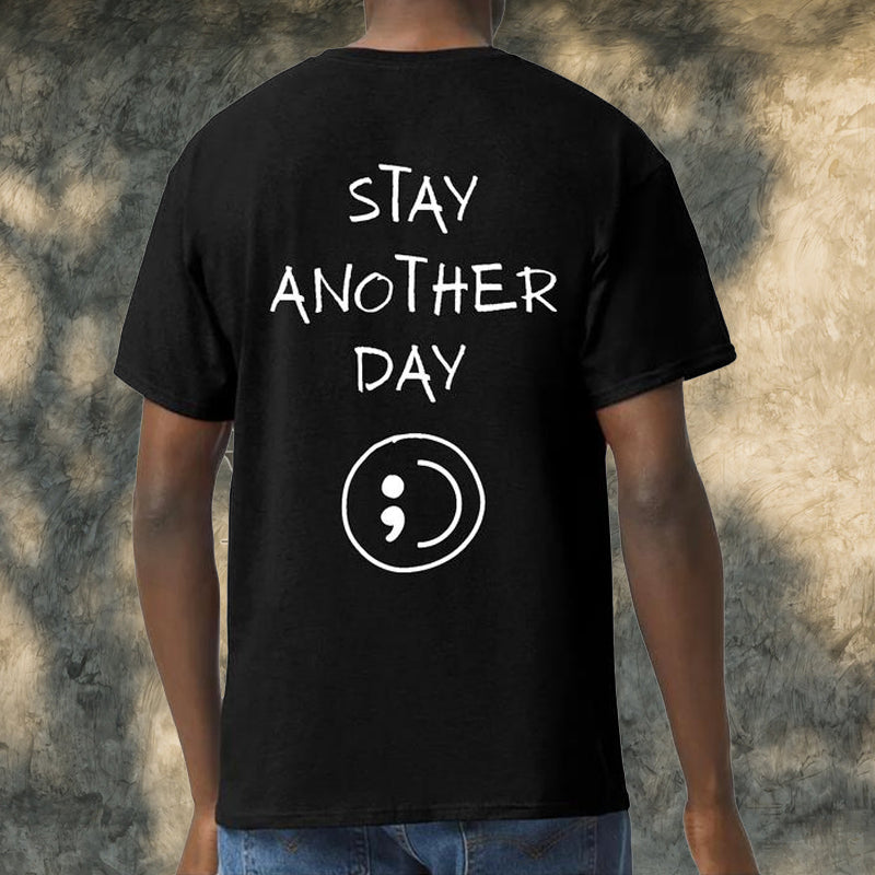 Stay Another Day Black T-shirt