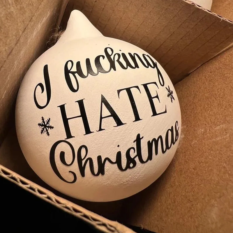 Christmas Funny Offensive Bauble